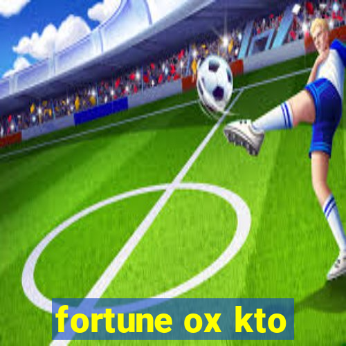 fortune ox kto